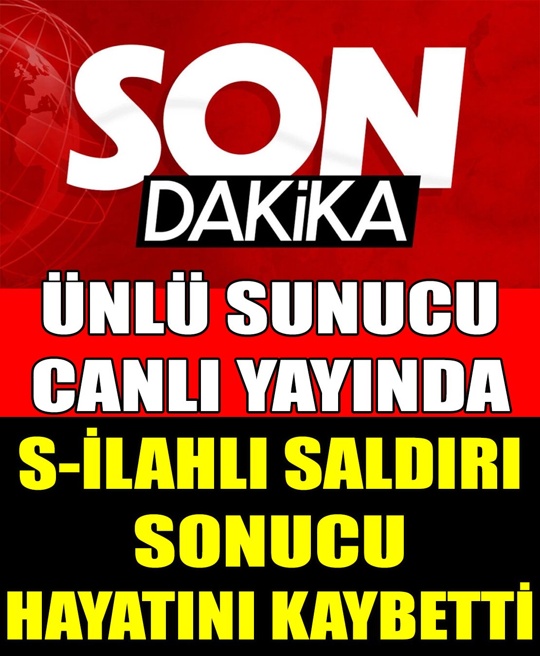 Canlı Yayında Saldırı Sonucu Hayatını Kaybetti