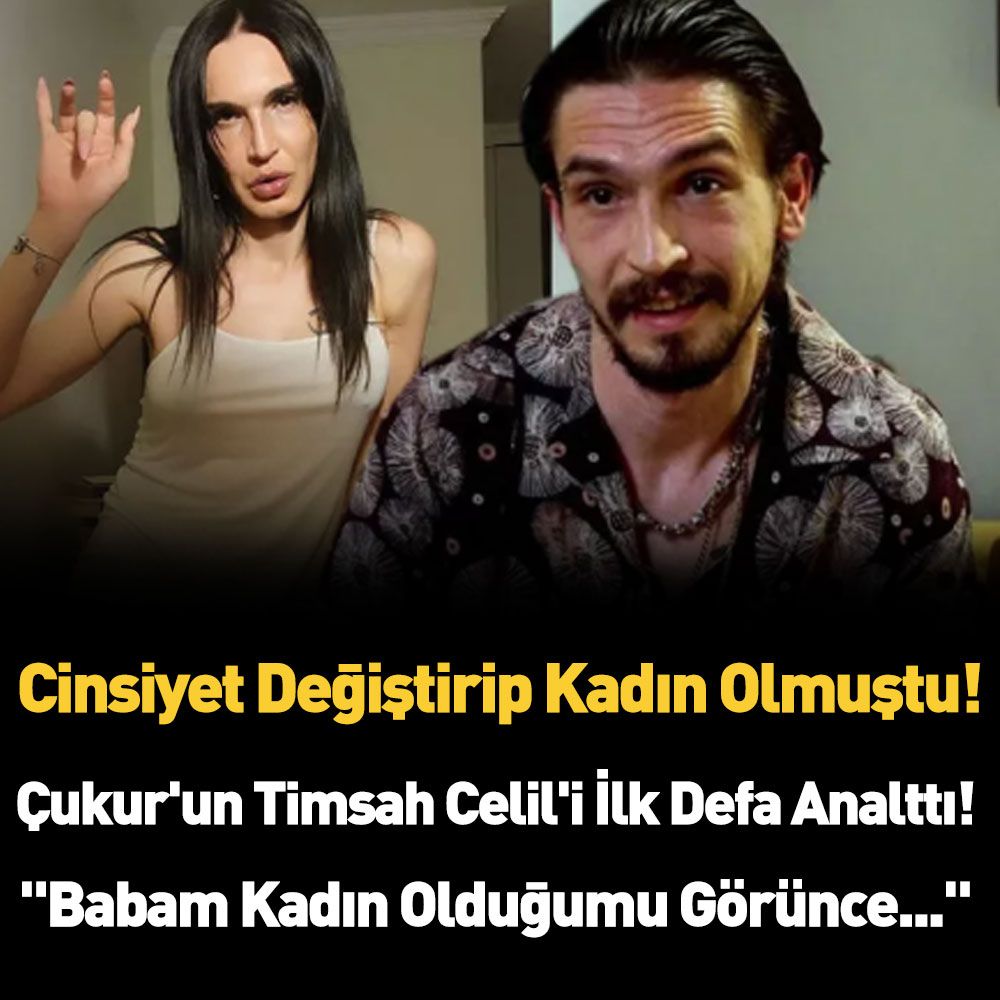 CİNSİYET DEĞİŞTİRİP KADIN OLMUŞTU !