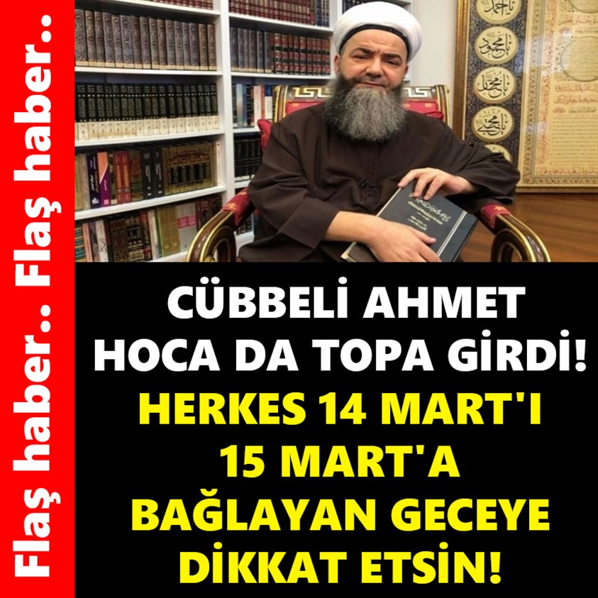 CÜBBELİ AHMET HOCA DA TOPA GİRDİ