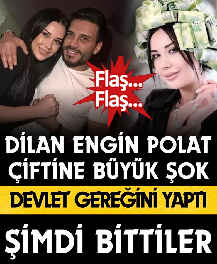 Dilan Engin Polat Çiftine Büyük Şok Devlet Gereğini Yaptı