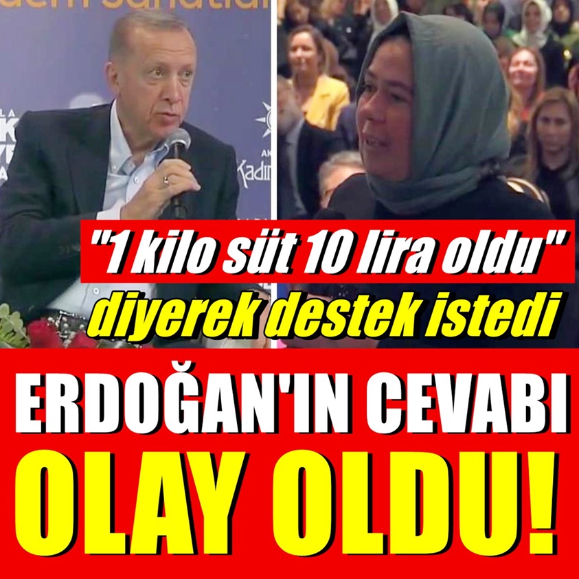 ERDOĞAN'IN CEVABI OLAY OLDU 