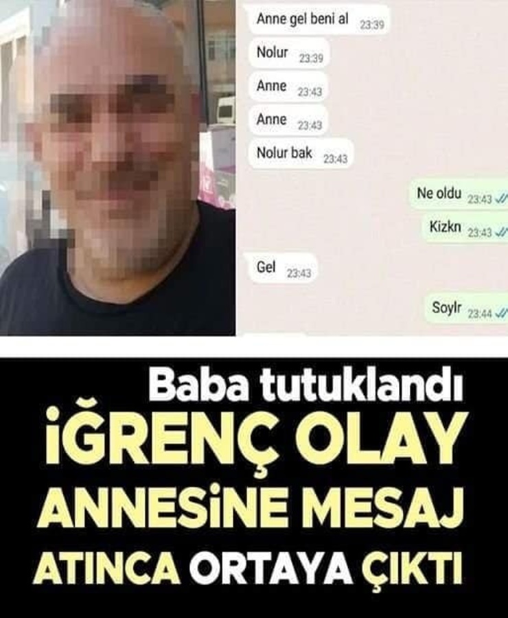 İğrenç olay annesine mesaj atınca ortaya çıktı