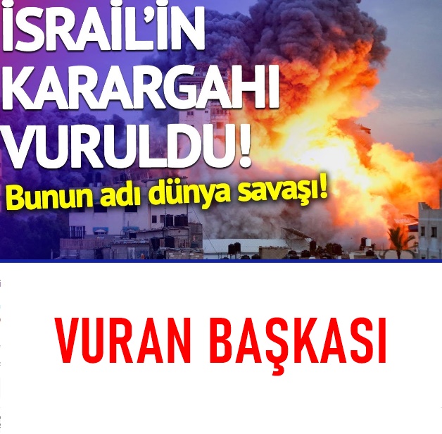 İsrail'in Karargahı Vuruldu!Bunun adı dünya savaşı!