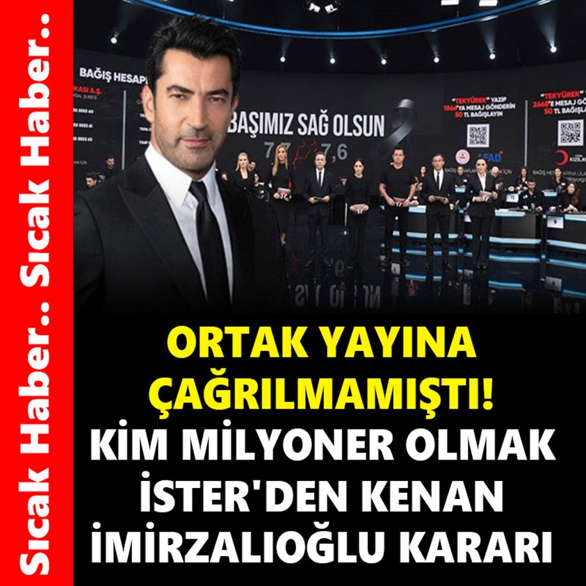 KİM MİLYONER OLMAK İSTER'DEN KENAN İMİRZALIOĞLU KARARI!