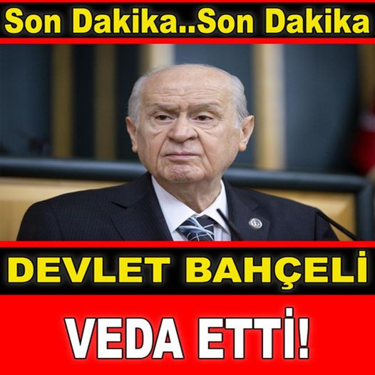 KİMSENİN BEKLEMEDİĞİ VEDA!