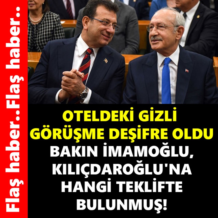 OTELDEKİ GİZLİ GÖRÜŞME DEŞİFRE OLDU!