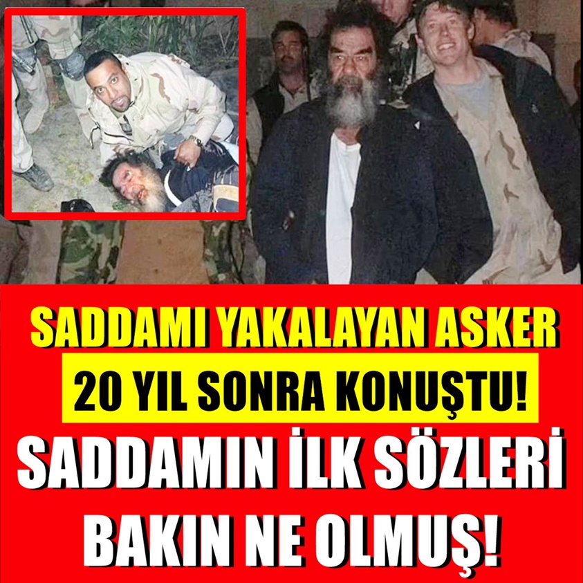 SON DAKİKA.. SADDAMI SAKLAYAN ASKER 20 YIL SONRA KONUŞTU