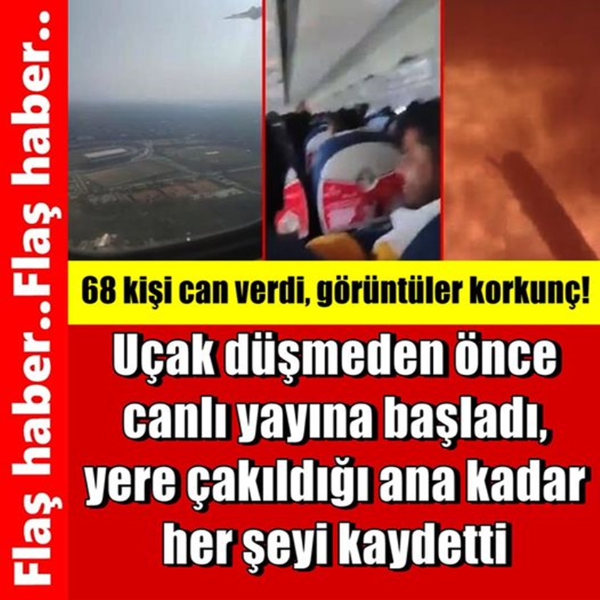 UÇAK DÜŞMEDEN ÖNCE CANLI YAYINA BAŞLADI