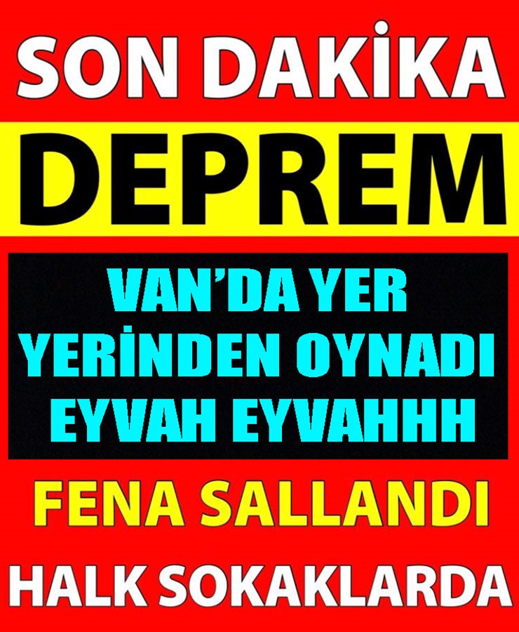 Van'da korkutan deprem!