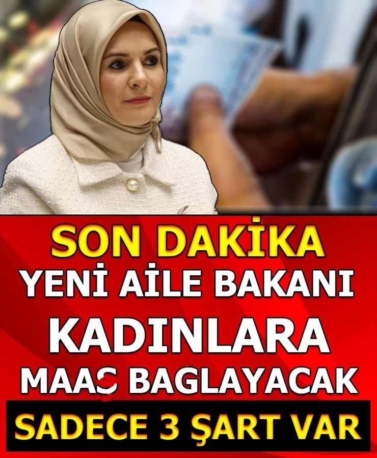 Yeni Aile Bakanı Kadınlara Maaş Bağlayacak