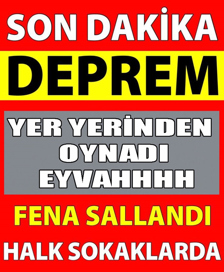 Yer Yerinden Oynadı Eyvah Fena Sallandı Halk Sokaklarda..